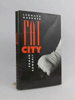 Seller image for Fat City Roman for sale by ANTIQUARIAT Franke BRUDDENBOOKS