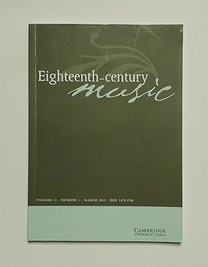 Image du vendeur pour Eighteenth-Century Music: Volume 11, Number 1, March 2014 mis en vente par killarneybooks