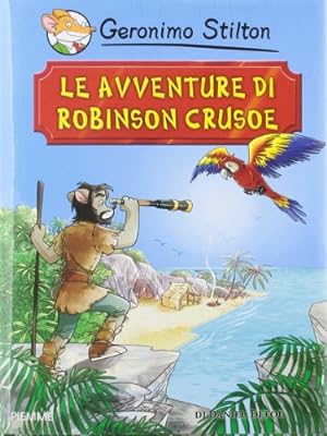 Seller image for Le avventure di Robinson Crusoe di Daniel Defoe for sale by libreria biblos