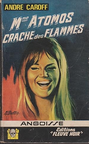 MME ATOMOS CRACHE DES FLAMMES