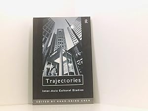 Bild des Verk�ufers f�r Trajectories: Inter-Asia Cultural Studies (Culture and Communication in Asia) zum Verkauf von Book Broker