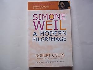 Imagen del vendedor de Simone Weil: A Modern Pilgrimage (Skylight Lives) a la venta por Carmarthenshire Rare Books