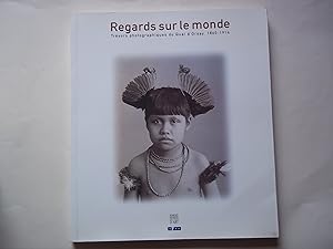 Image du vendeur pour Regards sur le monde. Trsors photographiques mis en vente par Carmarthenshire Rare Books