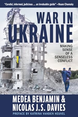 Imagen del vendedor de War in Ukraine : Making Sense of a Senseless Conflict a la venta por GreatBookPricesUK