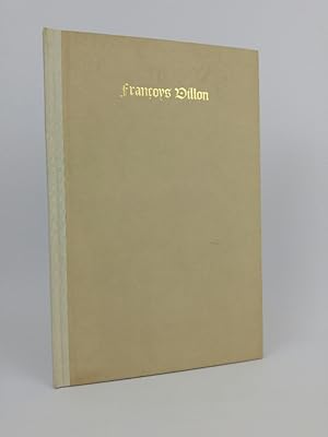 Image du vendeur pour Les oeuvres de Franoys Villon. Les lais. Le Testament Posies. Diverses. Le Jargon. mis en vente par ANTIQUARIAT Franke BRUDDENBOOKS