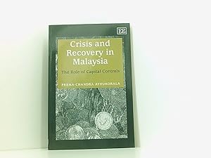 Seller image for Athukorala, P: Crisis and Recovery in Malaysia: The Role of Capital Controls for sale by Book Broker
