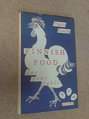 Seller image for Finnish Food for Your Table for sale by Redux Books