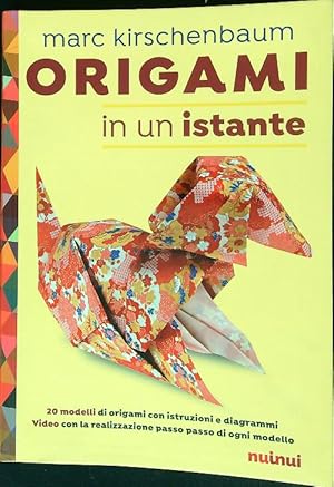 Bild des Verkufers fr Origami in un istante zum Verkauf von Librodifaccia