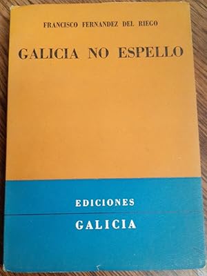 GALICIA NO ESPELLO