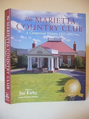 The Marietta Country Club: A Centennial History 1915-2015