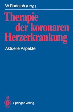 Seller image for Therapie der koronaren Herzerkrankung for sale by BuchWeltWeit Ludwig Meier e.K.