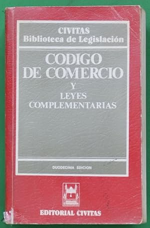 Imagen del vendedor de Cdigo de comercio y leyes complementarias a la venta por Librera Alonso Quijano