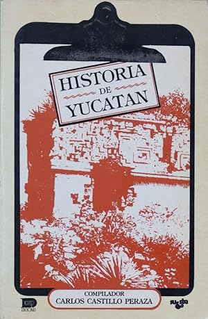 Imagen del vendedor de Historia de Yucatn a la venta por Librera Alonso Quijano