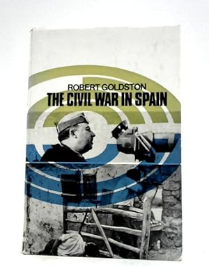 Imagen del vendedor de The Civil War in Spain a la venta por World of Rare Books