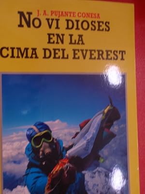 Imagen del vendedor de NO VI DIOSES EN LA CIMA DEL EVEREST a la venta por ABACO LIBROS USADOS