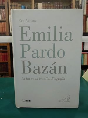 Imagen del vendedor de EMILIA PARDO BAZN LA LUZ EN LA BATALLA a la venta por ABACO LIBROS USADOS