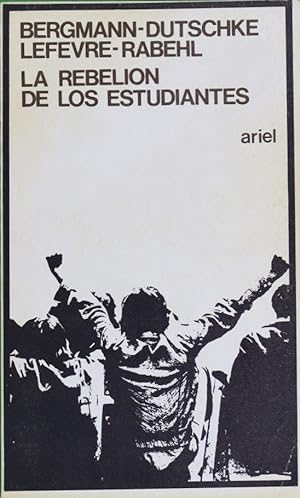 Imagen del vendedor de La rebelin de los estudiantes a la venta por Librera Alonso Quijano