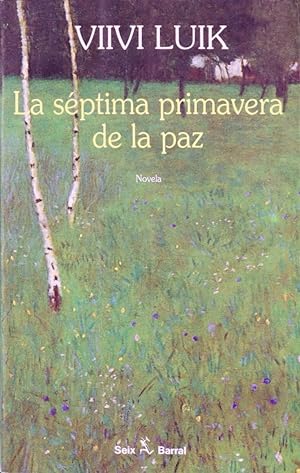 Seller image for La sptima primavera de la paz for sale by Librera Alonso Quijano