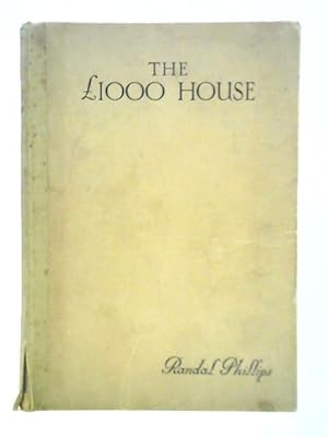 Imagen del vendedor de The £1000 House a la venta por World of Rare Books