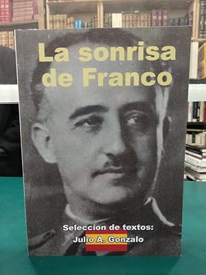 Seller image for LA SONRISA DE FRANCO for sale by ABACO LIBROS USADOS