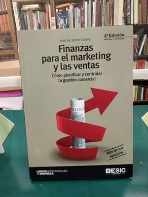 Image du vendeur pour FINANZAS PARA EL MARKETING Y LAS VENTAS : CMO PLANIFICAR Y CONTROLAR LA GESTIN COMERCIAL mis en vente par ABACO LIBROS USADOS