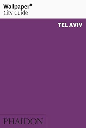 Seller image for Wallpaper\* City Guides Tel Aviv for sale by AHA-BUCH GmbH