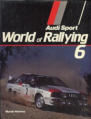 Bild des Verk�ufers f�r Audi Sport World of Rallying 6 zum Verkauf von David Thomas Motoring Books