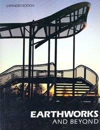 Imagen del vendedor de Earthworks and Beyond: Contemporary Art in the Landscape. [expanded edition] a la venta por Frans Melk Antiquariaat