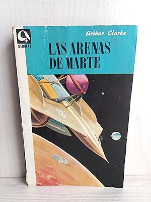 Imagen del vendedor de Las arenas de Marte. Arthur C. Clarke. Edhasa, coleccin Nebulae 5, 1955. a la venta por Bibliomania