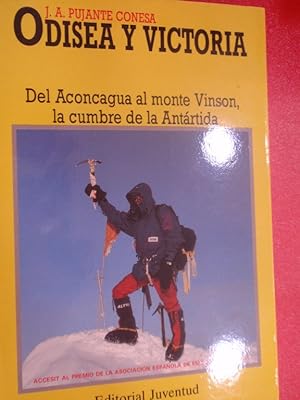 Imagen del vendedor de ODISEA Y VICTORIA. Del Aconcagua al monte Vinson, la cumbre de la Antrtida a la venta por ABACO LIBROS USADOS