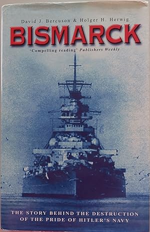 Seller image for Bismarck for sale by Hedgerow Books est.1989