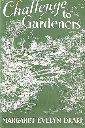 Seller image for Challenge to Gardeners for sale by M Godding Books Ltd