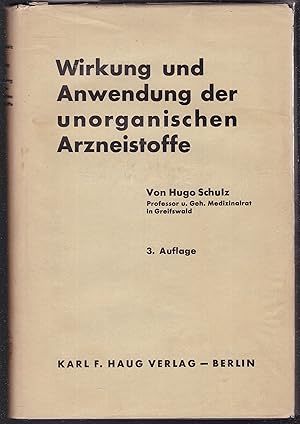 Bild des Verkufers fr Vorlesungen ber Wirkung und Anwendung der unorganischen Arzneistoffe. zum Verkauf von Graphem. Kunst- und Buchantiquariat