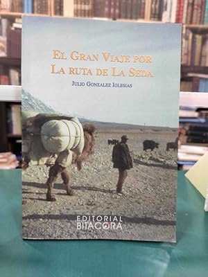 Imagen del vendedor de EL GRAN VIAJE POR LA RUTA DE LA SEDA a la venta por ABACO LIBROS USADOS