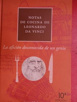 Seller image for NOTAS DE COCINA DE LEONARDO DA VINCI : LA AFICIÓN DESCONOCIDA DE UN GENIO for sale by ABACO LIBROS USADOS