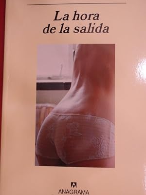 Seller image for LA HORA DE LA SALIDA for sale by ABACO LIBROS USADOS