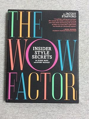 Imagen del vendedor de The Wow Factor: Insider Style Secrets For Every Body And Every Budget a la venta por Book Nook