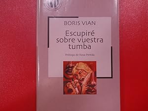 Imagen del vendedor de ESCUPIR SOBRE VUESTRA TUMBA a la venta por ABACO LIBROS USADOS