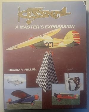 Imagen del vendedor de Cessna: A Master's Expression a la venta por Chaparral Books