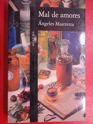 Seller image for MAL DE AMORES for sale by ABACO LIBROS USADOS