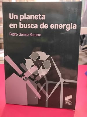 Imagen del vendedor de UN PLANETA EN BUSCA DE ENERGA a la venta por ABACO LIBROS USADOS