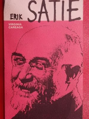 Imagen del vendedor de ERIK SATIE a la venta por ABACO LIBROS USADOS