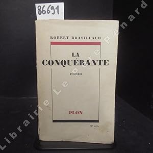 Image du vendeur pour La Conqurante mis en vente par Librairie-Bouquinerie Le Pre Pnard