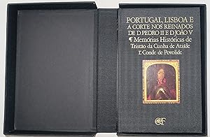 Seller image for Portugal, Lisboa e a Corte nos Reinados de D. Pedro II e D. Joo V - Memrias Histricas de Tristo da Cunha de Atade 1 Conde de Povolidee for sale by AdLib[[er]]