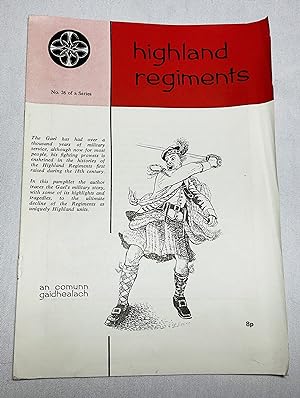 Seller image for Highland Regiments for sale by Hadwebutknown