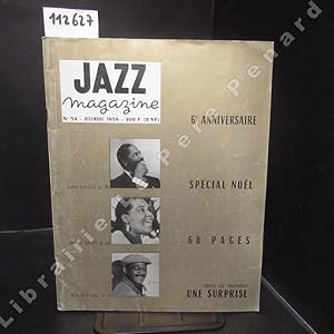 Seller image for Jazz Magazine N 54 : 6e anniversaire - Spcial Nol - John Lewis - Bessie Smith - Clark Terry - Dans ce numro, une surprise - . for sale by Librairie-Bouquinerie Le Pre Pnard