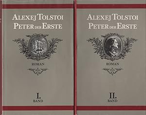 Seller image for Peter der Erste: Unvollendeter historischer Roman. Band I+II. Zweibndige Ausgabe in drei Bchern. Dt. v. Maximilian Schick. for sale by Buch von den Driesch