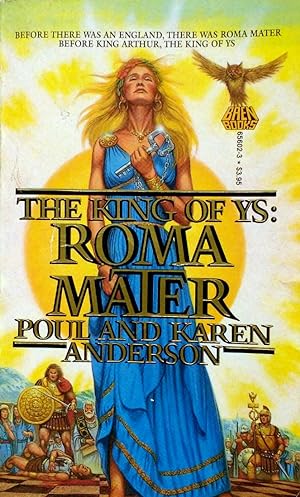 Image du vendeur pour The King of Ys: Roma Mater mis en vente par Kayleighbug Books, IOBA