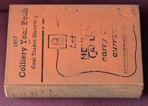 The Colliery Year Book and Coal Trades Directory 1957