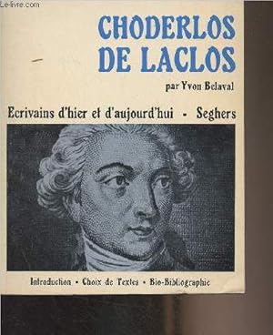 Bild des Verkufers fr Choderlos de Laclos - "Ecrivains d'hier et d'aujourd'hui" n40 zum Verkauf von Le-Livre